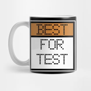 Best For Test Programmers Opinion Mug